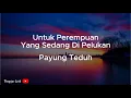 Download Lagu Payung Teduh - Untuk Perempuan Yang Sedang Di Pelukan - Lirik