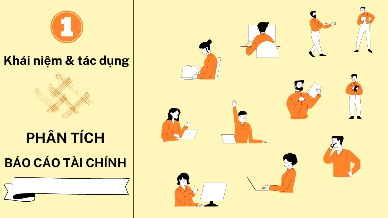 Outline Video Phân tích Báo Cáo Tài Chính_ #1 _ Khái niệm & tác dụng của phân tích BCTC