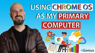 Using Chrome OS as my Primary Computer for 5 years