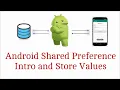 Android Intro Shared Preference and Store Values - Local Cache
