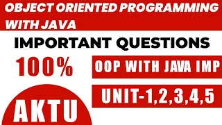 Object oriented programming with java important questions aktu Aktu OOP with java imp 2025