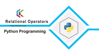 Relational Operators in Python Programming