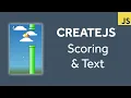 Create an HTML 5 Game with Create js 4 Scoring Text and Final Touches