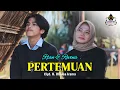 Download Lagu REVINA \u0026 RIAN - PERTEMUAN (Official Music Video)