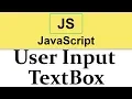Taking Input from user in JavaScript TextBox