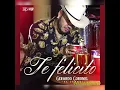 Te Felicito💔🎶 - Gerardo Coronel🔥  Estreno(2022)