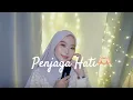 Penjaga Hati - Nadhif Basalamah (cover by Fiza Sinha)