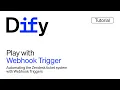 V1 10 0 Play with Webhook Trigger