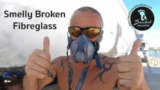 Smelly Broken Rotten Fibreglass! BONUS EPISODE (S2 E29 Barefoot Sail and Dive)