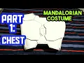 Mandalorian Costume Tutorial PART 1 Chest Armor