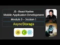 RN 03-01-01 AsyncStorage in React Native App Persistent Storage