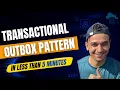 Transactional Outbox Pattern Explained in 5 Minutes Prevent Lost Events