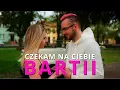 Lagu BARTII - Czekam Na Ciebie (Teledysk) Disco Polo 2025 Nowość