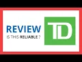 TD BANK CHECKING ACCOUNT Test Review in 2024 Is this reliable Benefits Cons Score