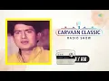 Carvaan Classic Radio Show | रवींद्र महाजनी | Kuni Majhya Manat | Ashi Kashi Odh Bai | Marathi Songs