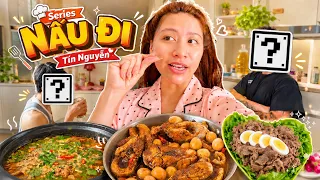 Khách mời bí ẩn, cặp đôi nào đây | Series Nấu đi | Tín Nguyễn