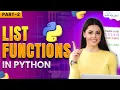 Types of List Functions in Python Part-2 Python Programming - Python Full Course For Beginners