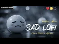 Download Lagu NONSTOP SAD SONG 🎶|| MASHUP (LYRICS) || NEW SONG 2025 || HEART BROKEN || EAGLE MUSIC WORLD #sadsong