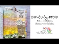 Our Daily Bread Interactive Bible Journaling Page Kit Tutorial