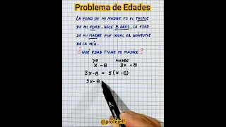 Problema de Edades - Profe Jeff 