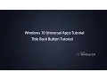 Windows 10 Universal Apps - Title Back Button in UWP