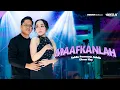 MAAFKANLAH - Sabila Permata Adella ft. DimsKey - OM ADELLA