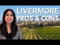 The Pros and Cons of Living in Livermore CA Things To Know Before Moving