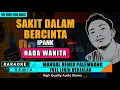 Download Lagu SAKIT DALAM BERCINTA  NADA WANITA | KARAOKE REMIX PALEMBANG