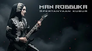 man robbuka gothic girls metal religi official lirik ai music video 