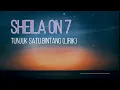 Download Lagu Sheila on 7-Tunjuk Satu Bintang (lirik)