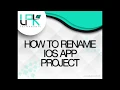 How to rename IOS project in Xcode