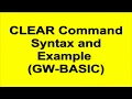 CLEAR COMMAND in gw basic 10th computer Online free computer lectures 10th computer gw basic