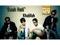 Khalifah - Buah Hati (Official Music Video)