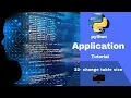 22 - python application gui cheange table sizes and position