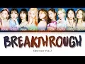 Download Lagu TWICE - BREAKTHROUGH (Korean Ver.) (트와이스 - BREAKTHROUGH) [Color Coded Lyrics/Han/Rom/Eng/가사]