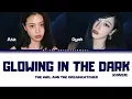Download Lagu The Girl and the Dreamcatcher - Glowing in the Dark || Color Coded Lyrics [ Cover ]