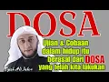 Download Lagu UJIAN DALAM HIDUP BERASAL DARI DOSA YANG KITA LAKUKAN | SYECH ALI JABER