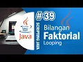 Java 39 - Factorial Program in Java Programming