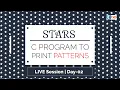 Pattern in C with Loops - Print Patterns and Pyramids using Stars C Programming Tutorial Day 2