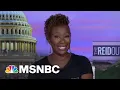 Watch The ReidOut With Joy Reid Highlights September 10th MSNBC