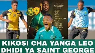 Kikosi Cha YANGA Kinachoanza Leo Dhidi Ya SAINT GEORGE Mechi Ya KIMATAIFA Ya Kirafiki 2026