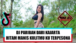 Download DJ PARIBAN DARI JAKARTA - HITAM MANIS KULITMU [ DH X DEDY  DK ] FYP TIK TOK 2023 MP3