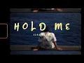 Download Lagu Ezra Kairo - Hold me (official Lyrics video)