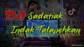 Download DJ MINANG TERBARU 2021 SADATIAK INDAK TALAPEHKAN || MINANG REMIX MP3