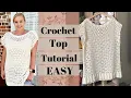 How To Crochet A Top Easy Crochet Summer Top Crochet Pattern Tiffany Top Beginner Friendly