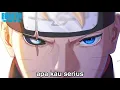 Lagu Akhir Cerita -  Amarah Boruto memuncak