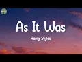 As It Was - Harry Styles (Lyrics)