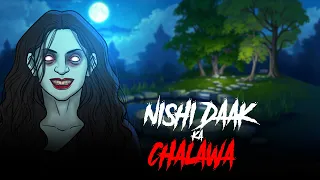 nishi daak ka chalawa horror stories in hindi khooni monday e300 