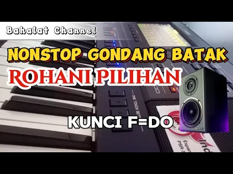 Download MP3 Nonstop Gondang Batak Rohani Pilihan Versi Solo Keyboard || Instrumental Musik Rohani