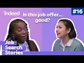 Job Offers What to Consider Before You Say Yes Ep 16 Indeed